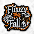 Floozy for Fall Filler