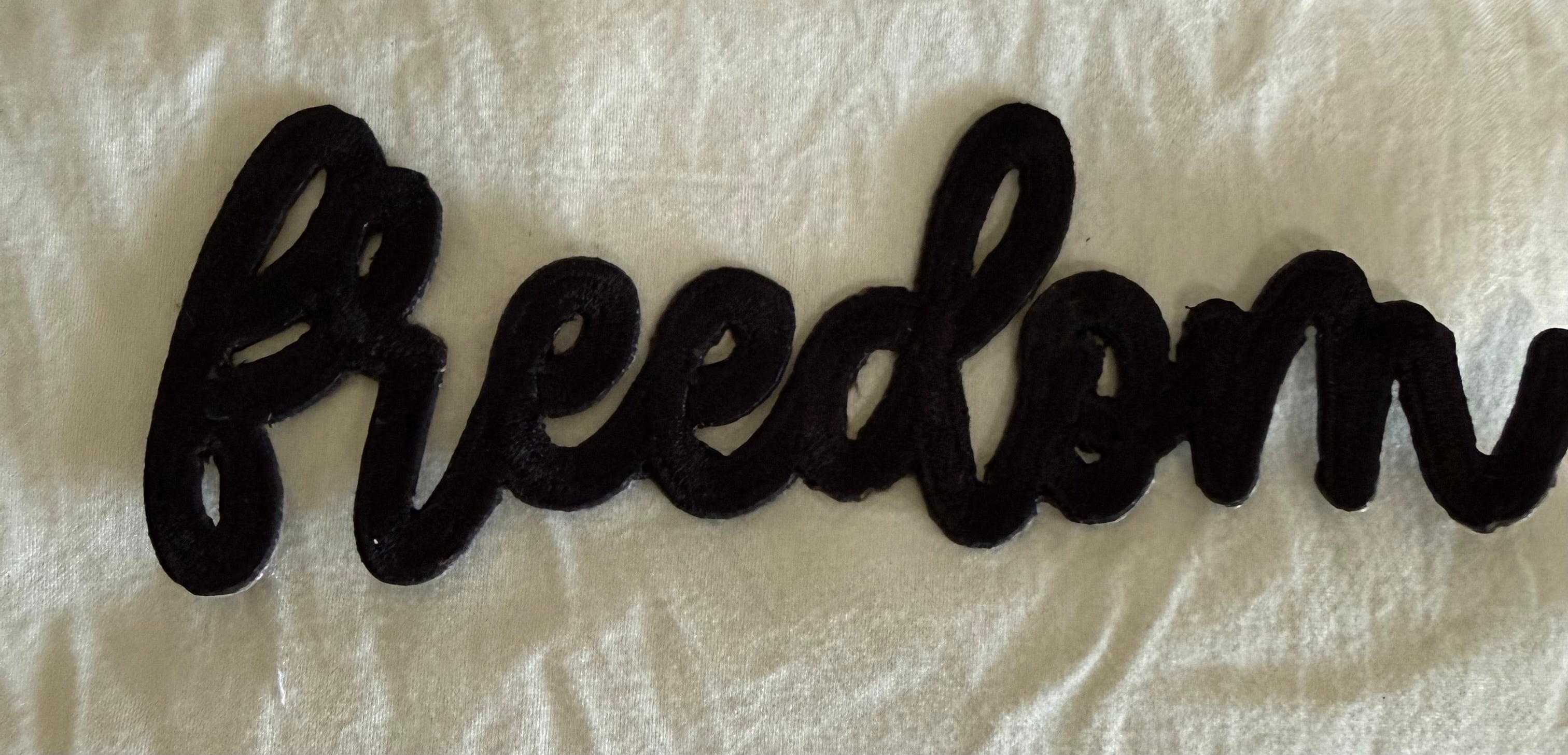 Freedom